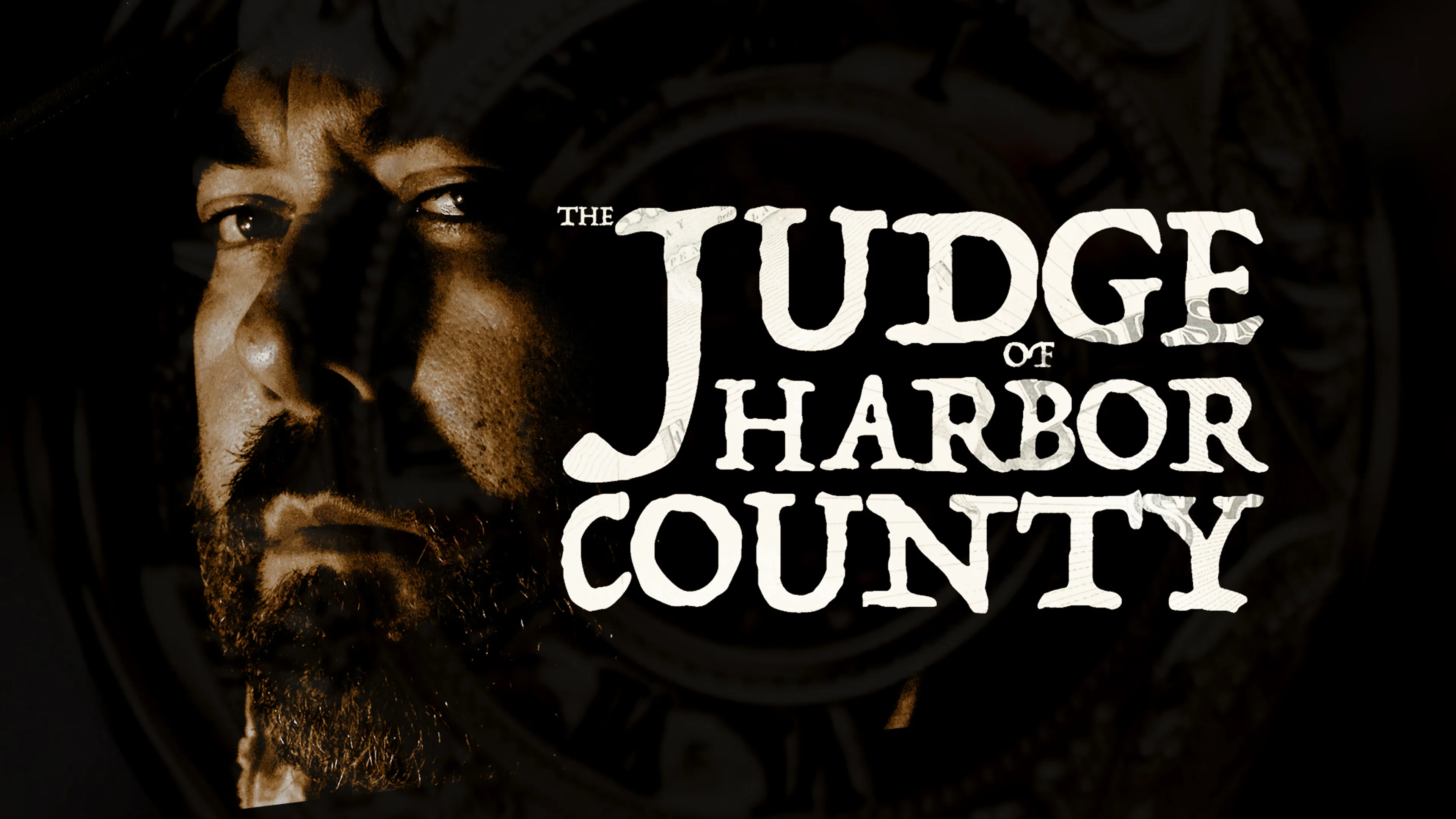 The Judge of Harbor County poster